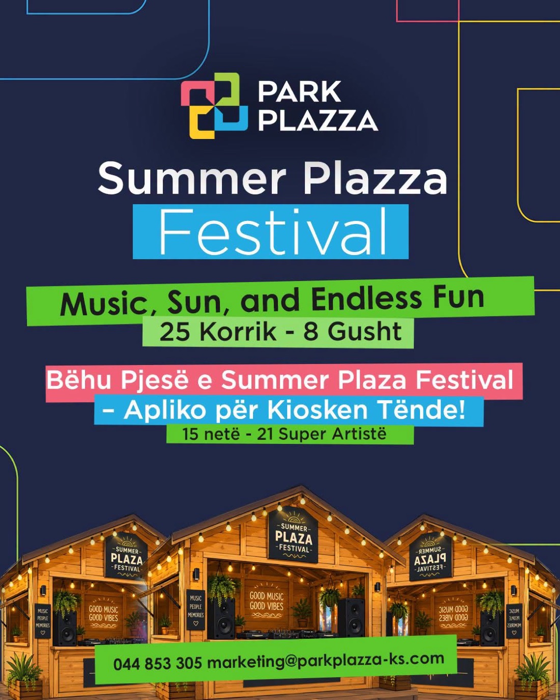 Posteri për aplikim në kioskë gjatë Summer Plazza Festival