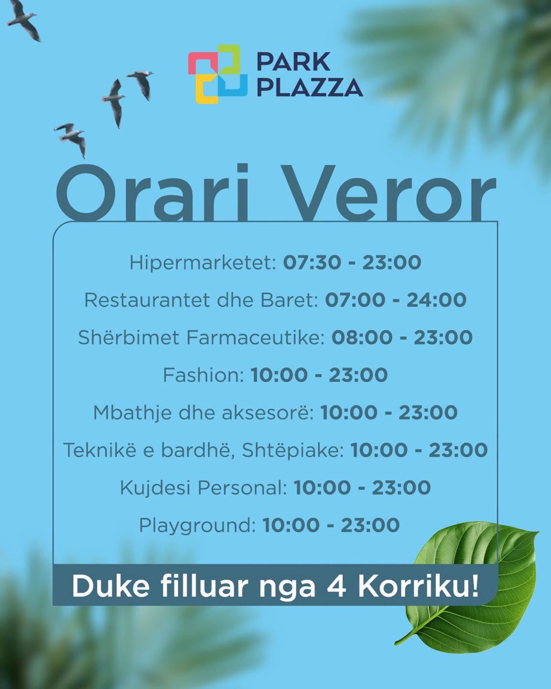 Postim Instagram për orarin veror të Park Plazza